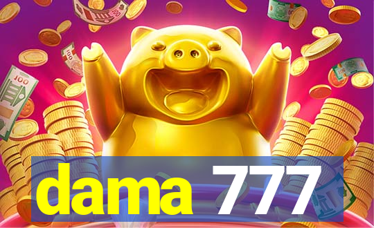dama 777